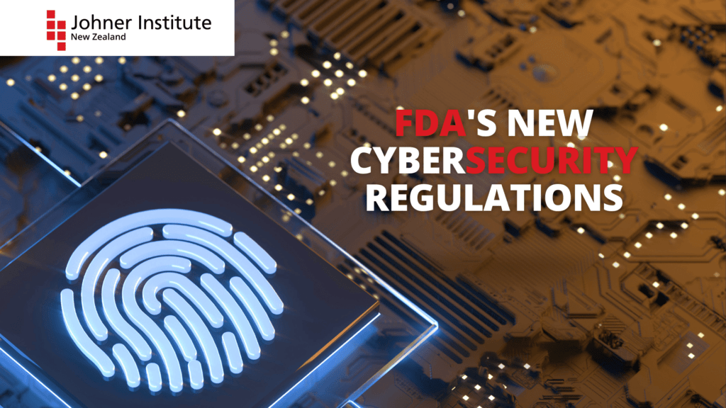 New FDA Cybersecurity Regulations